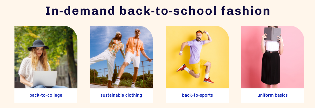 Popular fashion trends during the back-to-school 2022 season